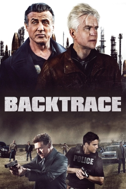 Watch free Backtrace Movies