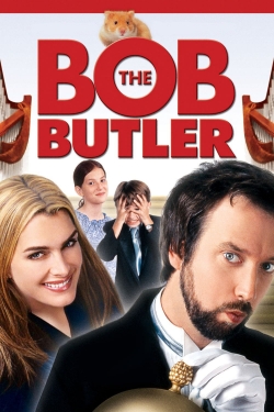 Watch free Bob the Butler Movies