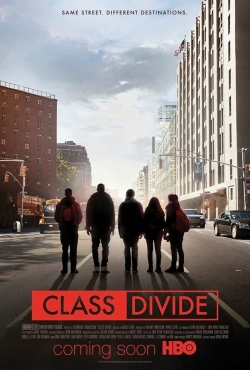 Watch free Class Divide Movies