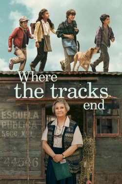 Watch free Where the Tracks End Movies