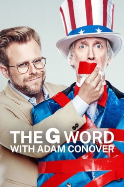 Watch free The G Word with Adam Conover Movies