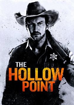 Watch free The Hollow Point Movies