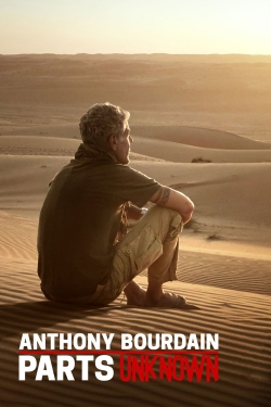 Watch free Anthony Bourdain: Parts Unknown Movies
