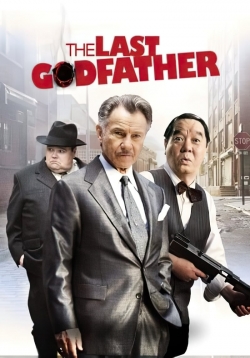 Watch free The Last Godfather Movies