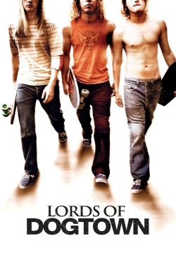 Watch free Lords of Dogtown Movies