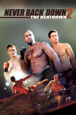 Watch free Never Back Down 2: The Beatdown Movies