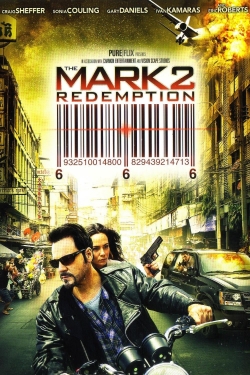 Watch free The Mark: Redemption Movies