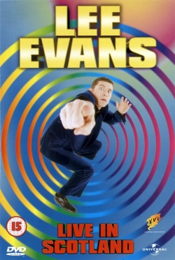 Watch free Lee Evans: Live in Scotland Movies