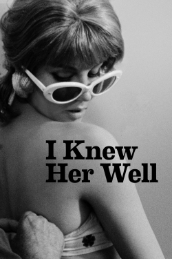 Watch free I Knew Her Well Movies