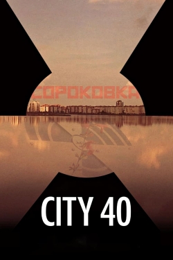 Watch free City 40 Movies