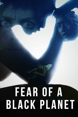 Watch free Fear of a Black Planet Movies