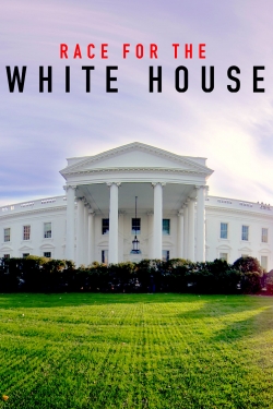 Watch free Race for the White House Movies