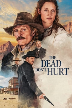 Watch free The Dead Don't Hurt Movies