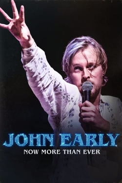 Watch free John Early: Now More Than Ever Movies