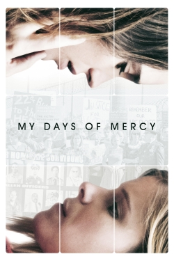 Watch free My Days of Mercy Movies