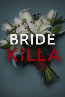 Watch free Bride Killa Movies