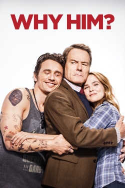 Watch free Why Him? Movies