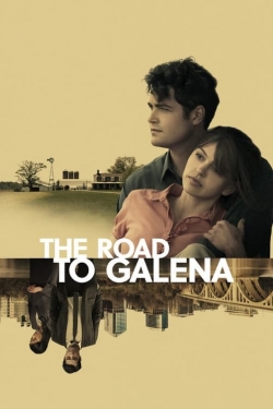 Watch free The Road to Galena Movies