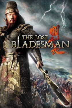 Watch free The Lost Bladesman Movies