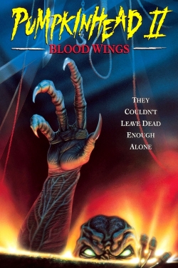 Watch free Pumpkinhead II: Blood Wings Movies