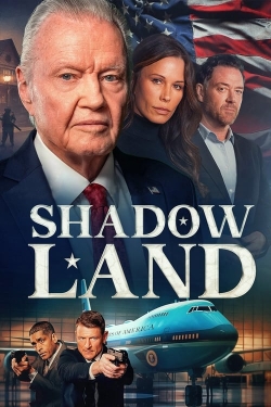 Watch free Shadow Land Movies