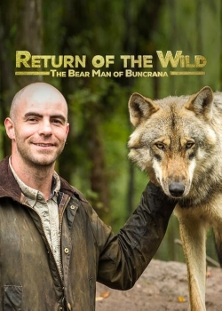 Watch free Return of the Wild: The Bearman of Buncrana Movies