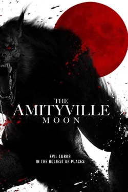 Watch free The Amityville Moon Movies