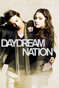 Watch free Daydream Nation Movies