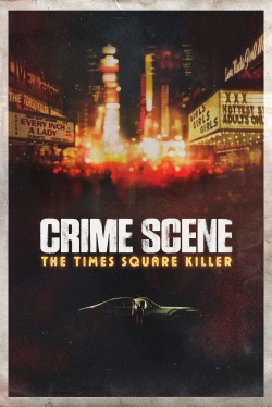 Watch free Crime Scene: The Times Square Killer Movies