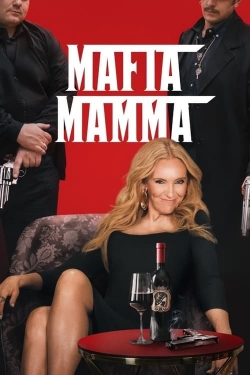 Watch free Mafia Mamma Movies