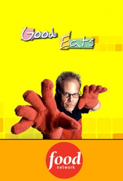 Watch free Good Eats Movies