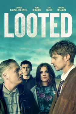 Watch free Looted Movies