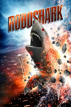 Watch free Roboshark Movies