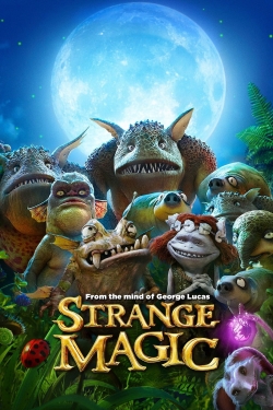 Watch free Strange Magic Movies