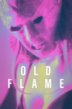 Watch free Old Flame Movies