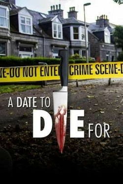 Watch free A Date to Die For Movies