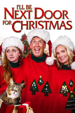 Watch free I'll Be Next Door for Christmas Movies