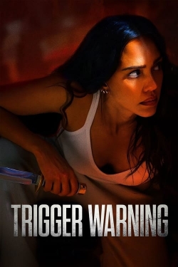 Watch free Trigger Warning Movies