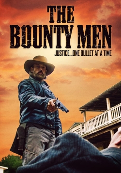 Watch free The Bounty Men Movies