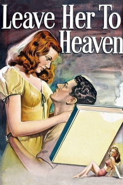 Watch free Leave Her to Heaven Movies