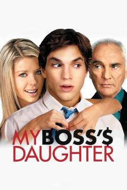 Watch free My Boss's Daughter Movies