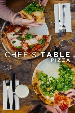 Watch free Chef's Table: Pizza Movies