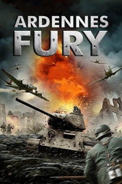 Watch free Ardennes Fury Movies