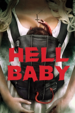 Watch free Hell Baby Movies