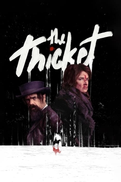 Watch free The Thicket Movies