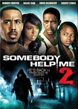 Watch free Somebody Help Me 2 Movies
