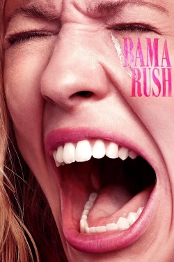 Watch free Bama Rush Movies