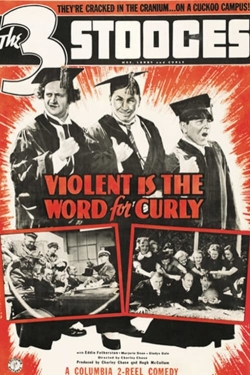 Watch free Violent Is the Word for Curly Movies