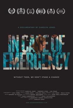 Watch free In Case of Emergency Movies