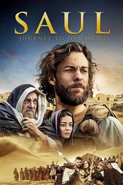 Watch free Saul: The Journey to Damascus Movies
